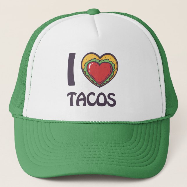 I love Tacos Trucker Hat (Front)