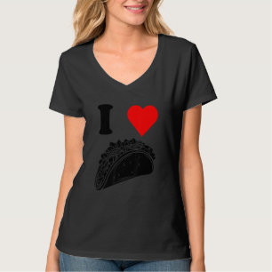 I Love Tacos Valentines Day Funny Cinco De Mayo Na T-Shirt