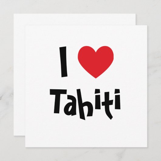 I Love Tahiti (Front/Back)