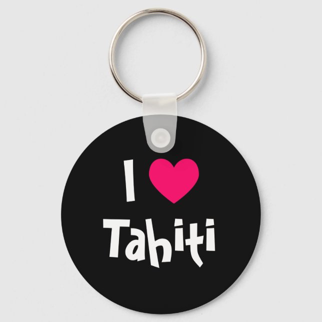 I Love Tahiti Keychain (Front)