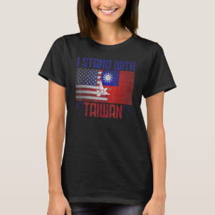 I Love Taiwan Flag Taiwanese Pride I Stand With Ta T-Shirt
