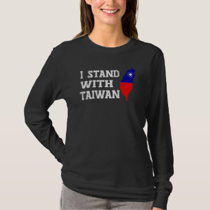 I Love Taiwan I Stand With Taiwan Taiwanese Pride T-Shirt