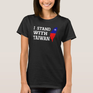 I Love Taiwan I Stand With Taiwan Taiwanese Pride T-Shirt