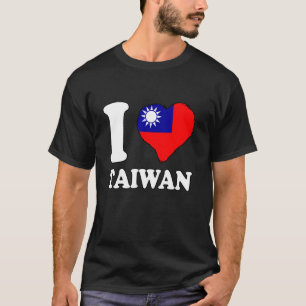 I Love Taiwan Taiwanese Flag Taiwanese Pride Taiwa T-Shirt