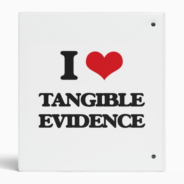 I love Tangible Evidence 3 Ring Binder (Back)