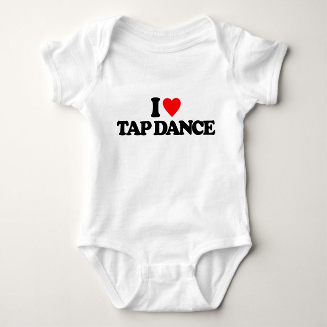 I LOVE TAP DANCE BABY BODYSUIT (Front)