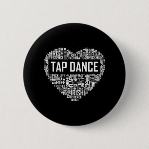 I Love Tap Dance Dog Lover Dancer Gifts for Women Button