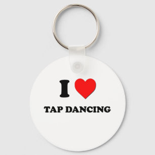I love Tap Dancing Keychain