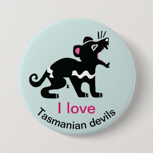 I love Tasmanian devils Australian Wildlife _ Button