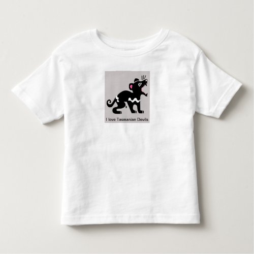 I love Tasmanian devils _Marsupial _ Aussie nature Toddler T_shirt