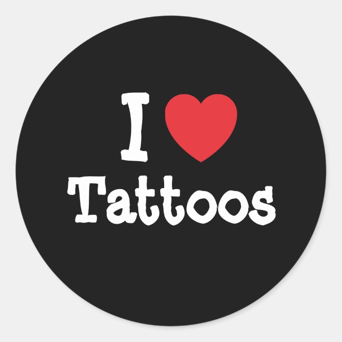 I love Tattoos heart custom personalized Round Sticker