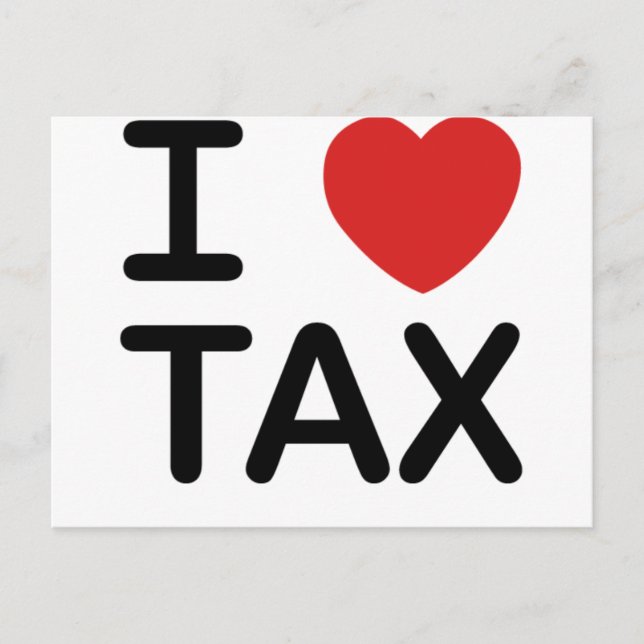 I Love Tax Postcard (Front)