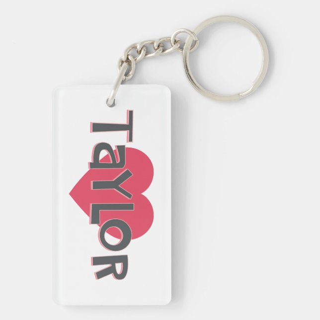 I Love Taylor Keychain (Back)