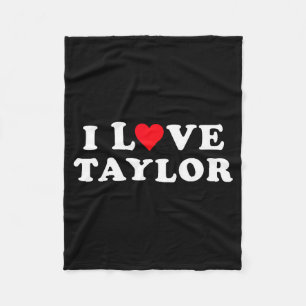 I Love Taylor Matching Girlfriend & Boyfriend Fleece Blanket