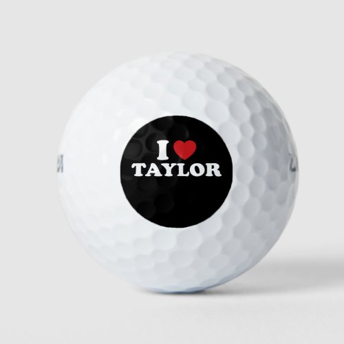 I Love Taylor Name I Heart Groovy Golf Balls