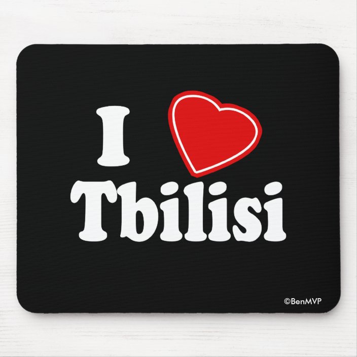 I Love Tbilisi Mouse Pad