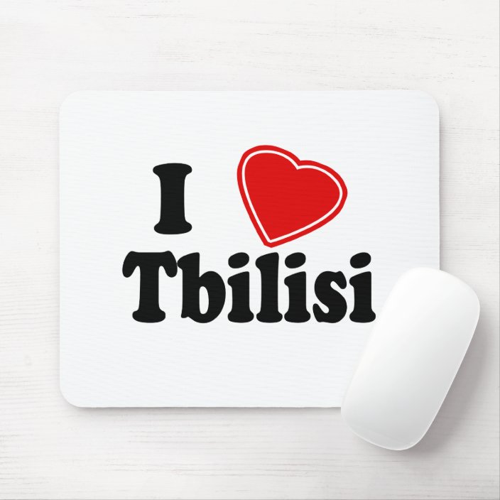 I Love Tbilisi Mousepad