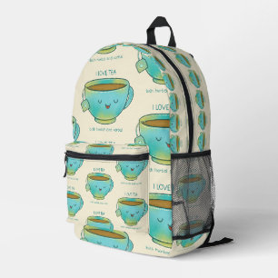 I Love Tea Both Herbal and Verbal Funny Tea Lover Printed Backpack