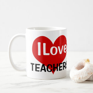I Love Teachers Coffee Mug