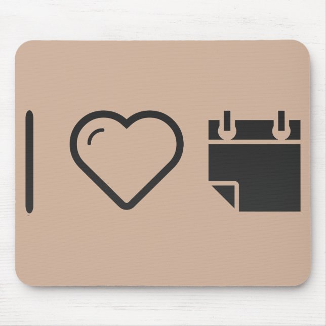 I Love Tear Off Calendars Mouse Pad (Front)