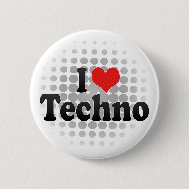 I Love Techno Button (Front)