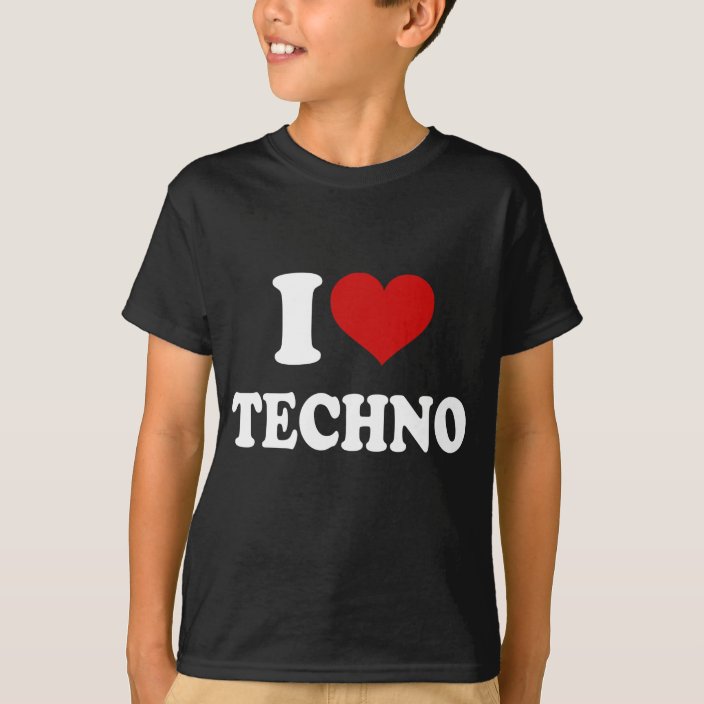 i love techno t shirt