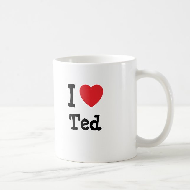 I love Ted heart custom personalized Coffee Mug (Right)