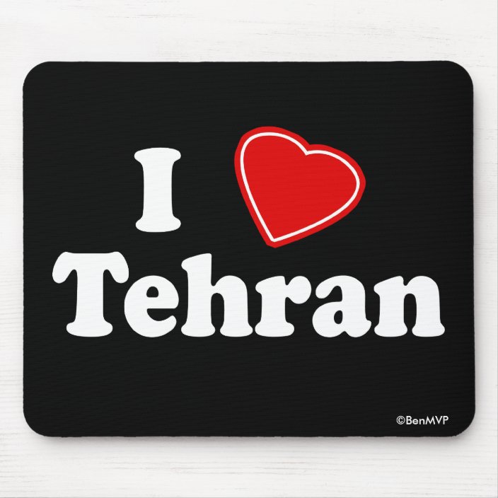 I Love Tehran Mouse Pad