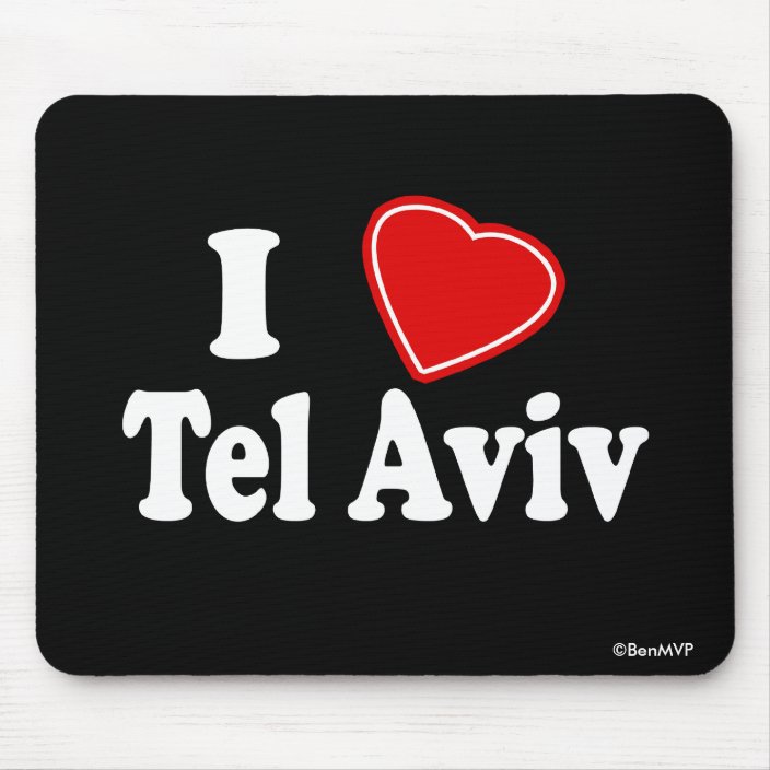 I Love Tel Aviv Mousepad