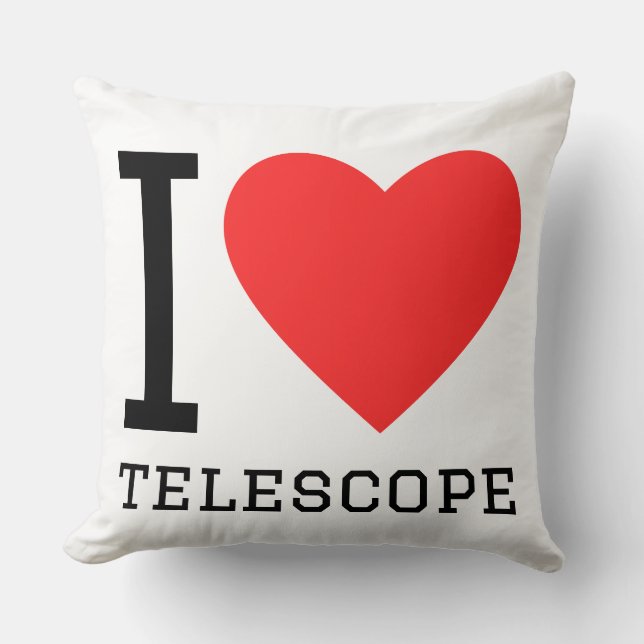 I love telescope throw pillow (Front)