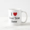 I Love Template Mug Add Text + Photo Image