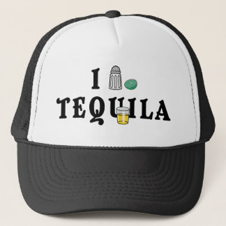 I Love Tequila Trucker Hat