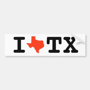I Love Texas Bumper Sticker by Crosier at Zazzle