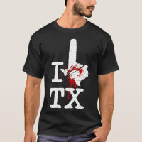 I Love TEXAS CHAINSAW Essential T-Shirt