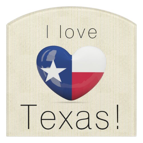 I Love Texas Flag Heart Door Sign