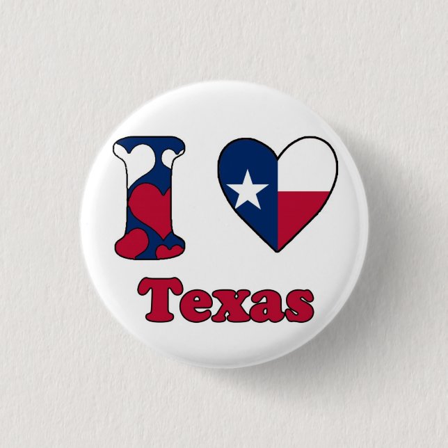 I love Texas Pinback Button (Front)