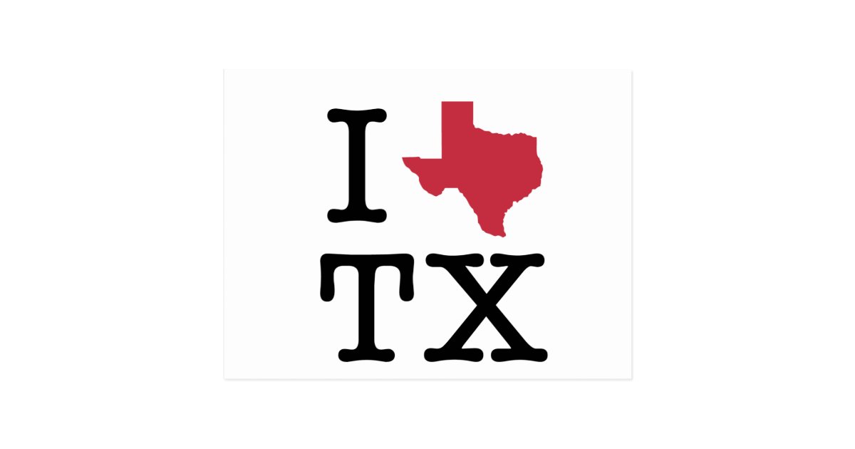 I Love texas Postcard | Zazzle.com