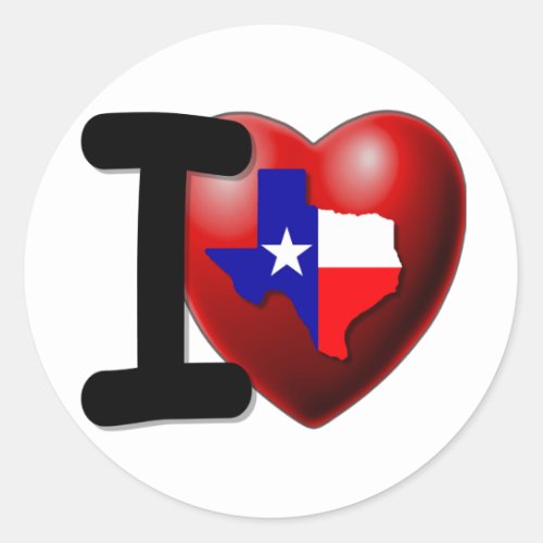 I Love Texas _ The Lone Star State Classic Round Sticker