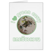I Love Thai Green Curry ... Thailand Street Food (Front)