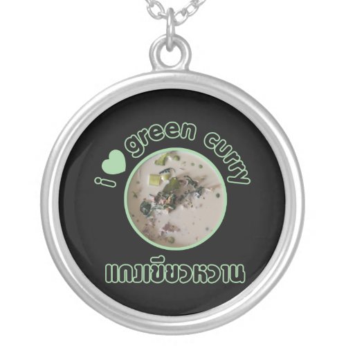 I Love Thai Green Curry  Thailand Street Food Silver Plated Necklace