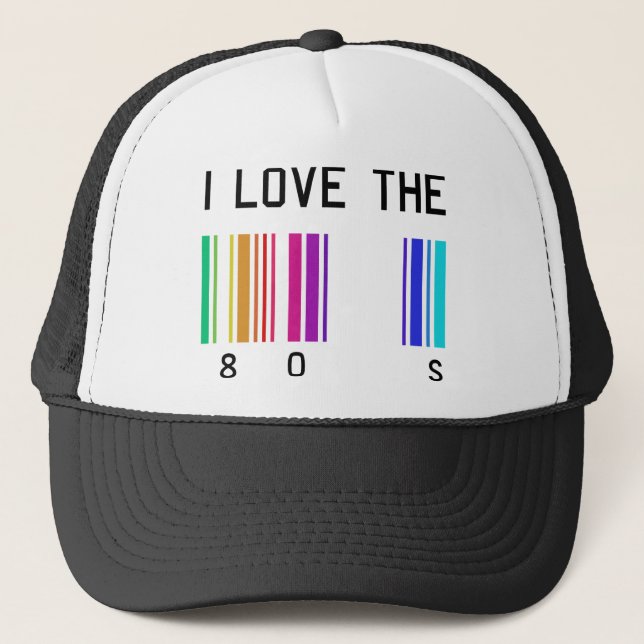 I love the 80´s design trucker hat (Front)