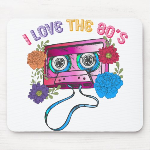 I Love the 80s cassette vintage music Mouse Pad