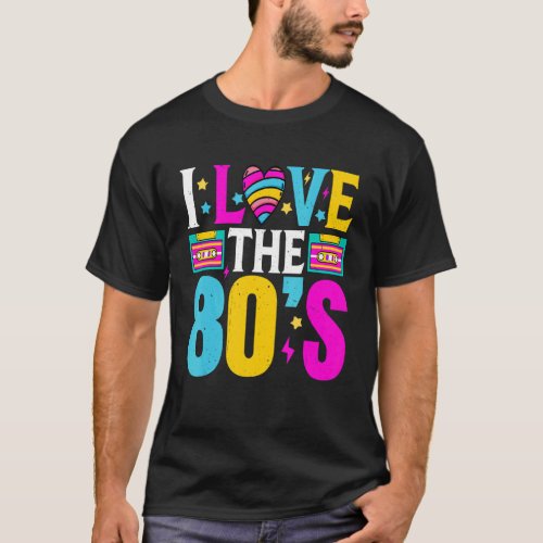 I Love The 80s Classic Costume Born In 1980 T_Shirt