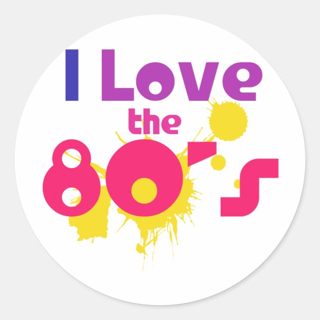 I Love the 80s Classic Round Sticker (Front)