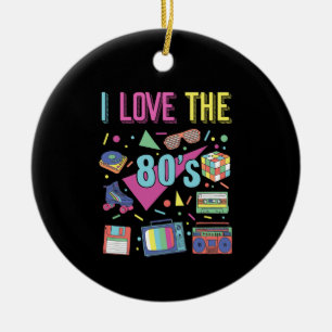 I Love The 80s Clothes for Women and Men Party Ceramic Ornament
