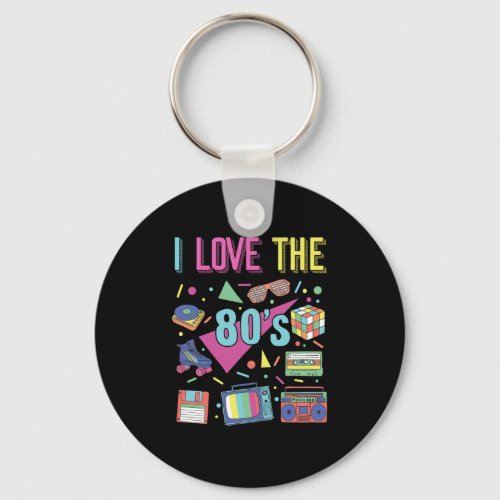 I Love The 80s Clothes for Women and Men Party Keychain