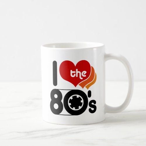I Love the 80s Coffee Mug