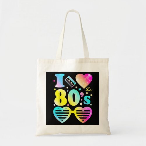 I Love The 80s Colorful Tie Dye Tee Cool Sunglasse Tote Bag