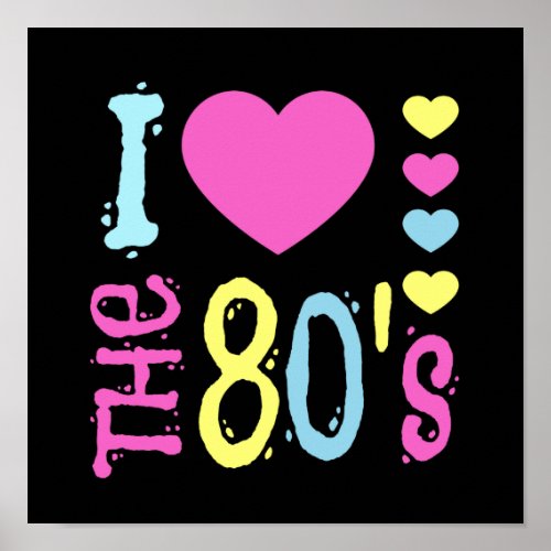 I Love the 80s Disco Costume Poster