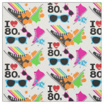 I Love the 80s Fabric